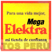 PARA UNA VIDA MEJOR, MEGA ELEKTRA MI TIENDA DE CONFIANZA