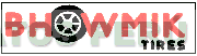 BHOWMIK TIRES