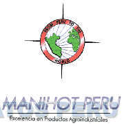 MANIHOT PERU FROM PERU TO THE WORLD