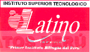 INSTITUTO SUPERIOR TECNOLOGICO LATINO PRIMER INSTITUTO BILINGÜE DEL PERÚ