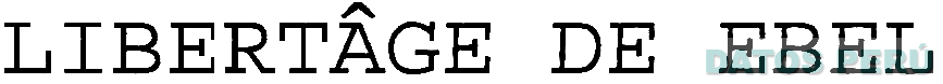 LIBERTAGE DE EBEL