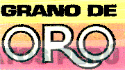 GRANO DE ORO