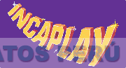 INCAPLAY