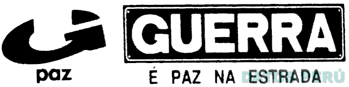 G PAZ GUERRA É PAZ NA ESTRADA