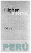 HIGHER ENERGY DIOR