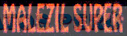 MALEZIL SUPER