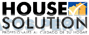 HOUSE SOLUTION PROFESIONALES AL CUIDADO DE SU HOGAR