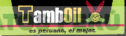 TAMBOIL ES PERUANO, EL MEJOR