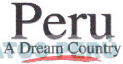 PERU A DREAM COUNTRY