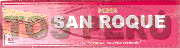 BARRA SAN ROQUE ¡DONDE VAYA...UN DULCE RECUERDO!