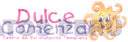 DULCE COMENZAR CENTRO DE ESTIMULACION TEMPRANA
