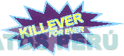 KILLEVER FOR EVER
