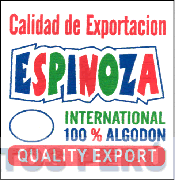 CALIDAD DE EXPORTACION ESPINOZA INTERNATIONAL 100% ALGODON QUALITY EXPORT
