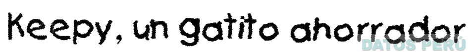 KEEPY, UN GATITO AHORRADOR