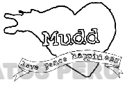 MUDD LOVE PEACE HAPPINESS
