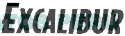 EXCALIBUR
