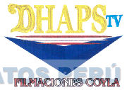 DHAPS TV FILMACIONES COYLA