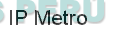 IP METRO