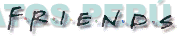 FRIENDS