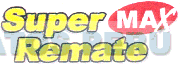 SUPER REMATE MAX