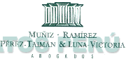 MUÑIZ, RAMIREZ PEREZ-TAIMAN & LUNA-VICTORIA ABOGADOS