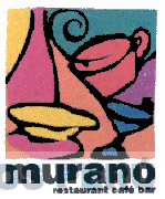 MURANO RESTAURANT CAFE BAR
