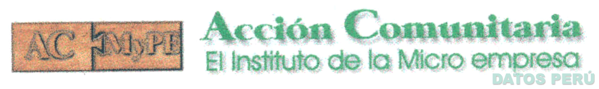 AC MYPE ACCION COMUNITARIA EL INSTITUTO DE LA MICRO EMPRESA