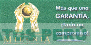 MILENIA MAS QUE UNA GARANTIA ¡TODO UN COMPROMISO!