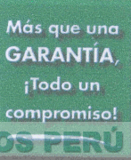 MAS QUE UNA GARANTIA, ¡TODO UN COMPROMISO!