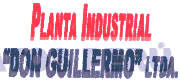 PLANTA INDUSTRIAL DON GUILLERMO LTDA.