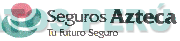 SEGUROS AZTECA TU FUTURO SEGURO