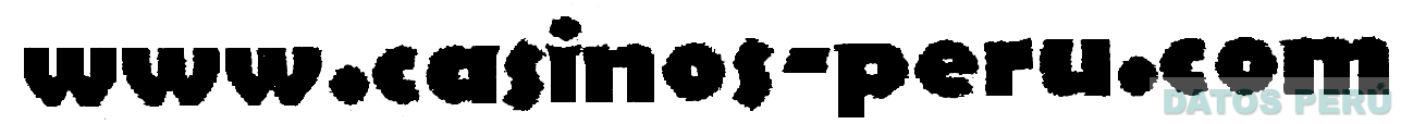 WWW.CASINOS-PERU.COM