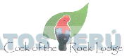 COCK OF THE ROCK LODGE