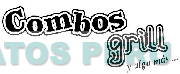 COMBOS GRILL Y ALGO MAS...