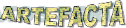 ARTEFACTA