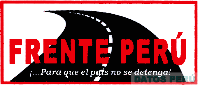 FRENTE PERU ¡... PARA QUE EL PAIS NO SE DETENGA!