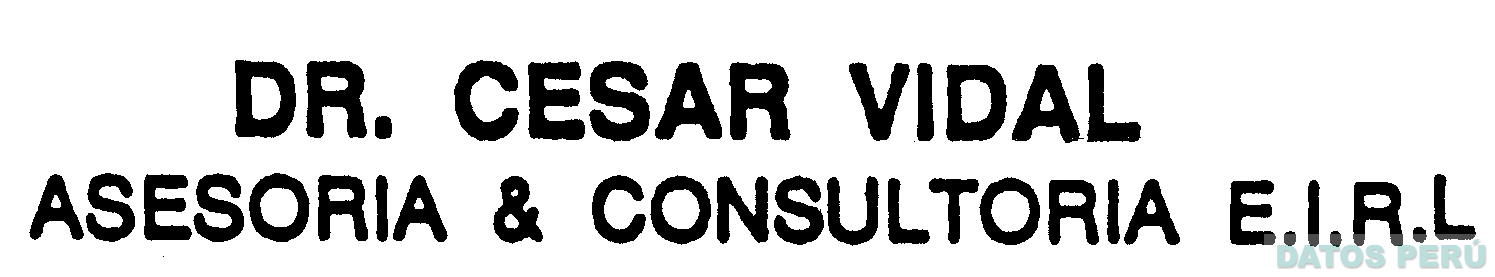 DR. CESAR VIDAL ASESORIA & CONSULTORIA E.I.R.L.