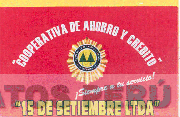 COOPERATIVA DE AHORRO Y CREDITO 15 DE SETIEMBRE LTDA ¡SIEMPRE A TU SERVICIO!