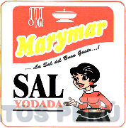 MARYMAR SAL YODADA ... LA SAL DEL BUEN GUSTO...!