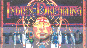 INDIAN DREAMING