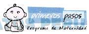PRIMEROS PASOS PROGRAMA DE MATERNIDAD