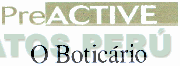 PREACTIVE O BOTICARIO