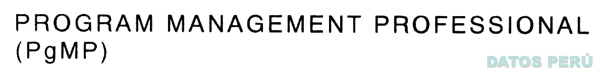 PROGRAM MANAGEMENT PROFESSIONAL (PGMP)