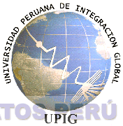 UPIG UNIVERSIDAD PERUANA DE INTEGRACION GLOBAL