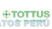 TOTTUS PAGA MENOS VIVE MEJOR