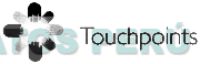 TOUCHPOINTS