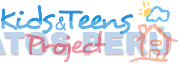 KIDS & TEENS PROJECT