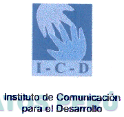 I - C - D INSTITUTO DE COMUNICACION PARA EL DESARROLLO