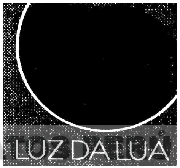 LUZ DA LUA