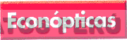 ECONOPTICAS
